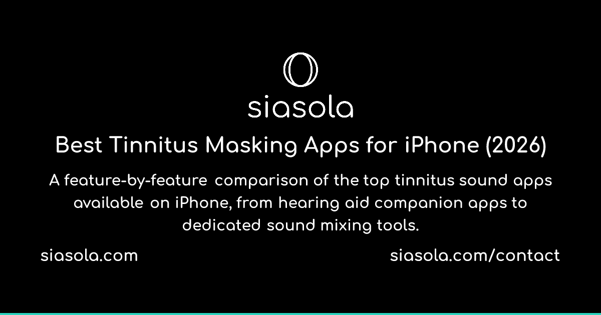 Best Tinnitus Masking Apps for iPhone (2026) | Siasola